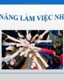 Bài giảng Kỹ năng làm việc nhóm - Trịnh Thị Kim Chi