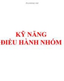 Bài giảng Kỹ năng điều hành nhóm