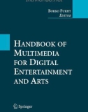 Handbook of Multimedia for Digital Entertainment and Arts- P1