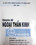 Giới thiệu về Chuyên đề Ngoại thần kinh: Phần 1