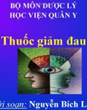 Bài giảng bộ môn Dược lý: Thuốc giảm đau