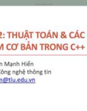 Bài giảng Tin học đại cương: Bài 2 - Nguyễn Mạnh Hiển