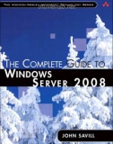 The Complete Guide to Windows Server 2008 P1