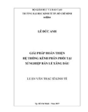 Luận văn Thạc sĩ Kinh tế: Giải pháp hoàn thiện hệ thống kênh phân phối tại Xí nghiệp Bán lẻ Xăng dầu