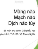 Bài giảng Màng não, mạch não và dịch não tủy