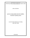 Luận văn thạc sĩ Quản lý văn hóa: Quản lý hoạt động truyền thông về di sản vịnh Hạ Long