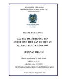 Luận văn Thạc sĩ: Các yếu tố ảnh hưởng đến quyết định thuê căn hộ dịch vụ tại thành phố Nha Trang, tỉnh Khánh Hòa