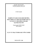 Luận văn: NGHIÊN CỨU KHẢ NĂNG SINH TRƢỞNG, PHÁT TRIỂN CỦA MỘT SỐ TỔ HỢP NGÔ LAI VỤ XUÂN VÀ THU ĐÔNG NĂM 2007 TẠI THÁI NGUYÊN