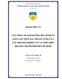 Luận văn Thạc sĩ Kế toán: Các nhân tố ảnh hưởng đến hành vi gian lận thuế giá trị gia tăng của doanh nghiệp vừa và nhỏ trên địa bàn thành phố Hồ Chí Minh