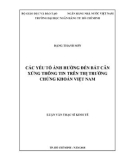 Luận văn Thạc sĩ Kinh tế: Các yếu tố ảnh hưởng đến bất cân xứng thông tin trên thị trường chứng khoán Việt Nam