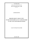 Luận văn Thạc sĩ Luật học: Hợp đồng dịch vụ pháp lý giữa tổ chức hành nghề luật sư và doanh nghiệp từ thực tiễn thành phố Hồ Chí Minh