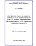 Luận văn Thạc sĩ Sinh học: Ước tính các thông số di truyền tính trạng tăng trưởng và kháng bệnh gan thận mủ phục vụ chương trình chọn giống cá tra Pangasianodon Hypophthalmus (Sauvage 1878)