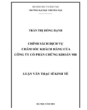 Luận văn Thạc sĩ Kinh tế: Chính sách dịch vụ chăm sóc khách hàng của Công ty Cổ phần Chứng khoán MB