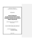 Luận án Tiến sĩ Khoa học giáo dục: Thiết kế và tổ chức dạy học các chủ đề lịch sử Việt Nam từ năm 1919 đến nay theo hướng phát triển năng lực học sinh chuyên Sử trường THPT thành phố Hà Nội