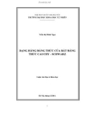 Luận văn Thạc sĩ Khoa học: Dạng hằng đẳng thức của bất đẳng thức Cauchy-Schwarz