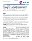 Báo cáo y học: Effects of different fibrinogen concentrations on blood loss and coagulation parameters in a pig model of coagulopathy with blunt liver injury