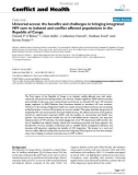 Báo cáo y học: Universal access: the benefits and challenges in bringing integrated HIV care to isolated and conflict affected populations in the Republic of Congo