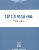 Cấp cứu ngoại khoa - Tiết niệu: Phần 1 - NXB Y học