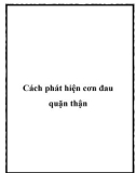 Cách phát hiện cơn đau quặn thận