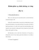 Khám phản xạ, dinh dưỡng, cơ vòng (Kỳ 1)