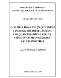 Luận văn Thạc sĩ Kinh tế: Giải pháp hoàn thiện quy trình vận dụng thẻ điểm cân bằng vào quản trị chiến lược tại công ty cổ phần giáo dục Đại Trường Phát