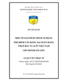 Luận văn Thạc sĩ Quản trị kinh doanh: Một số giải pháp nhằm áp dụng thẻ điểm cân bằng tại Ngân hàng TMCP Đầu tư và Phát triển Việt Nam - Chi nhánh Sài Gòn