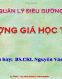 Bài giảng Quản lý điều dưỡng: Lượng giá học tập - BS.CKI. Nguyễn Văn Thịnh