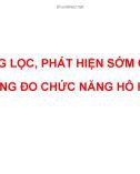 Bài giảng Sàng lọc, phát hiện sớm COPD bằng đo chức năng hô hấp