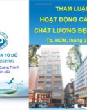 Bài giảng Tham luận hoạt động cải tiến chất lượng bệnh viện