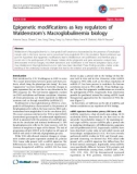 báo cáo khoa học: Epigenetic modifications as key regulators of Waldenstrom’s Macroglobulinemia biology