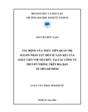 Luận văn Thạc sĩ Kinh tế: Tác động của thực tiễn quản trị nguồn nhân lực đến sự gắn kết của nhân viên với tổ chức tại các công ty truyền thông trên địa bàn thành phố Hồ Chí Minh