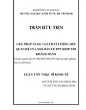 Luận văn Thạc sĩ Kinh tế: Giải pháp nâng cao chất lượng mối quan hệ của nhà bán lẻ FPT Shop với khách hàng