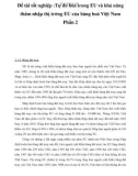 Đề tài tốt nghiệp : Tự do hóa trong EU và khả năng thâm nhập thị trờng EU của hàng hoá Việt Nam Phần 2