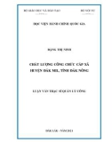 Luận văn Thạc sĩ Quản lý công: Chất lượng công chức cấp xã huyện Đắk Mil, tỉnh Đắc Nông