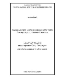 Luận văn Thạc sĩ theo định hướng ứng dụng: Nâng cao chất lượng lao động nông thôn ở huyện Đại Từ, tỉnh Thái Nguyên