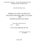 Luận văn Thạc sĩ Khoa học Thư viện: Nghiên cứu nâng cao hiệu quả ứng dụng phần mềm Libol 5.0 tại thư viện trường Đại học Xây dựng