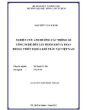 Luận án Tiến sĩ Kỹ thuật Cơ khí: Nghiên cứu ảnh hưởng các thông số công nghệ đến sản phẩm khí và than trong thiết bị hóa khí trấu tại Việt Nam