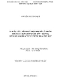 Tóm tắt Luận án Tiến sĩ Kỹ thuật: Nghiên cứu, đánh giá một số chất ô nhiễm chủ yếu trong sông Cầu Bây – Hà Nội, đề xuất giải pháp xử lý nước thải phù hợp