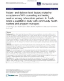 báo cáo khoa học: Patient- and delivery-level factors related to acceptance of HIV counseling and testing services among tuberculosis patients in South Africa: a qualitative study with 