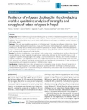 Báo cáo y học: Resilience of refugees displaced in the developing world: a qualitative analysis of strengths and struggles of urban refugees in Nepal