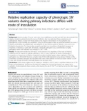 Báo cáo y học: Relative replication capacity of phenotypic SIV variants during primary infections differs with route of inoculatio