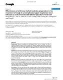 Báo cáo y học: Effectiveness of a Chinese herbal medicine preparation in the treatment of cough in uncomplicated upper respiratory tract infection: a randomised double-blinded placebo-control trial