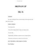 SKENAN LP (Kỳ 2)