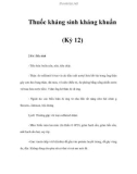 Thuốc kháng sinh kháng khuẩn (Kỳ 12)