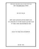 Luận văn Thạc sĩ Luật kinh tế: Điều kiện kinh doanh bất động sản của nhà đầu tư nước ngoài tại Việt Nam từ thực tiễn thành phố Hà Nội