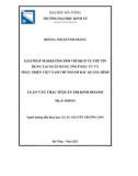 Luận văn Thạc sĩ Quản trị kinh doanh: Giải pháp marketing đối với dịch vụ thẻ tín dụng tại Ngân hàng TMCP Đầu tư và Phát triển Việt Nam – Chi nhánh Bắc Quảng Bình