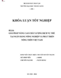 Khóa luận tốt nghiệp chuyên ngành Tài chính: Giải pháp nâng cao chất lượng dịch vụ thẻ tại Ngân hàng Nông nghiệp và Phát triển Nông thôn Việt Nam