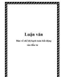 Luận văn: Bàn về chế độ hạch toán bất động sản đầu tư