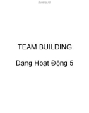 TEAM BUILDING Dạng Hoạt Động 5