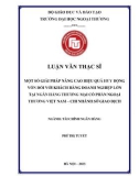 Luận văn Thạc sĩ Tài chính - Ngân hàng: Một số giải pháp nâng cao hiệu quả huy động vốn đối với khách hàng doanh nghiệp lớn tại Ngân hàng thương mại cổ phần Ngoại thương Việt Nam - chi nhánh Sở Giao Dịch